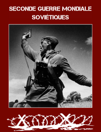 Seconde Guerre mondiale – Soviétiques