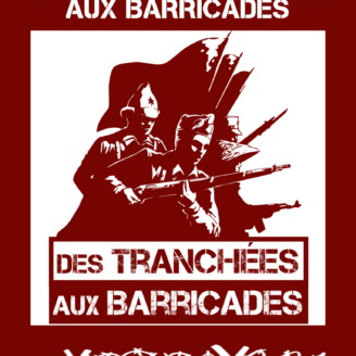 Des tranchées aux barricades