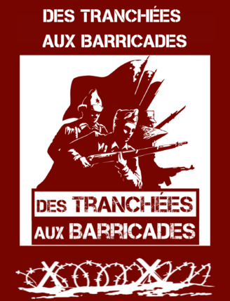 Des tranchées aux barricades