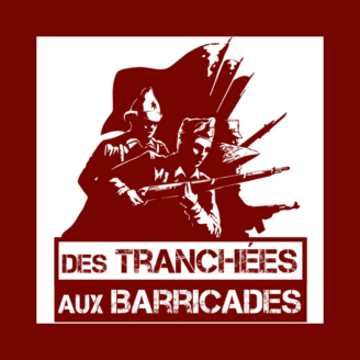 Des tranchées aux barricades